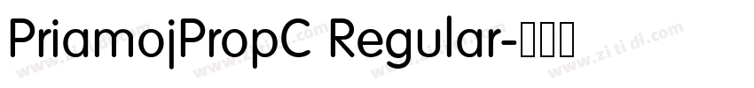 PriamojPropC Regular字体转换 PriamojPropC Regular字体转换